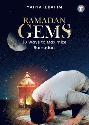 Yahya Ibrahim - Ramadan Gems, Häftad