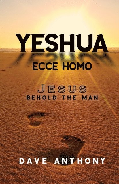 Dave Anthony - Yeshua, E-bok. Tillgänglighet: Lägg i varukorg