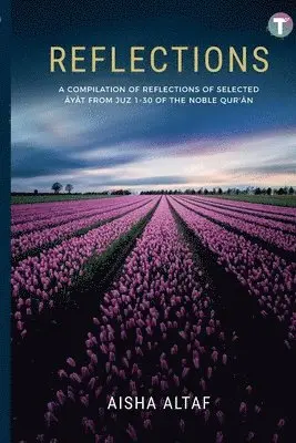 Aisha Altaf - Reflections, Häftad. Tillgänglighet: Lägg i varukorg