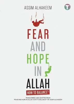 Assim Al-Hakeem - Fear and Hope in Allah, Häftad. Tillgänglighet: Lägg i varukorg