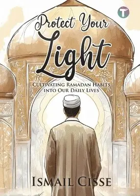 Ismail Cisse - Protect Your Light, Häftad. Tillgänglighet: Lägg i varukorg