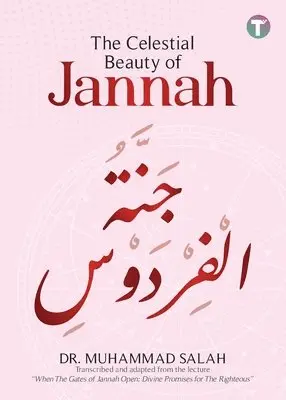 Muhammad Salah - Celestial Beauty of Jannah, Häftad. Tillgänglighet: Lägg i varukorg