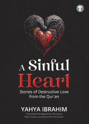 Yahya Ibrahim - Sinful Heart, Häftad