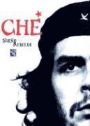 Fernando Diego Garcia, Oscar Sola - Che-Sueno Rebelde, Häftad