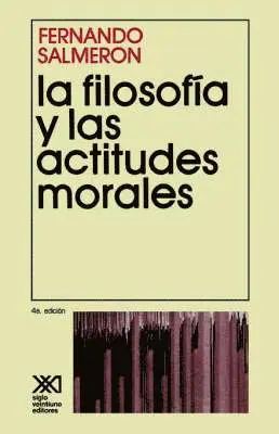 Fernando Salmeron - Filosofia y Las Actitudes Morales, Häftad. Tillgänglighet: Lägg i varukorg