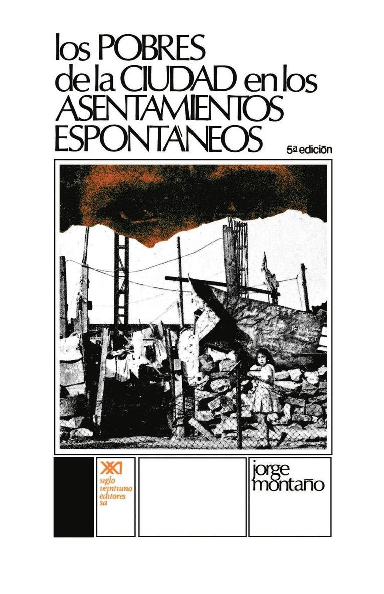 Jorge Montano, Jorge Montaano, Jorge Montaqo - Pobres de La Ciudad En Los Asentamientos Espontaneos, Häftad