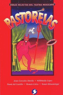 Jesús González Dávila, Willebaldo López - Pastorelas, Häftad