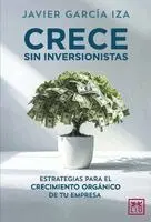 Javier García Iza - Crece sin inversionistas, Häftad. Tillgänglighet: Lägg i varukorg