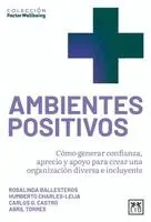 Rosalinda Ballesteros Valdés, Carlos Gustavo Castro - Ambientes positivos, Häftad. Tillgänglighet: Lägg i varukorg