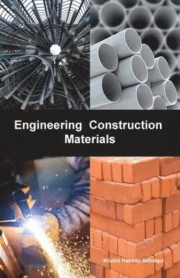 Khalid Hassan Siddiqui - Engineering Construction Materials, Häftad. Tillgänglighet: Lägg i varukorg