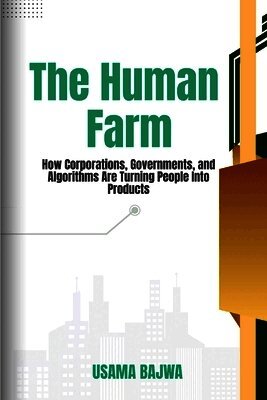 Usama Bajwa - Human Farm, Häftad