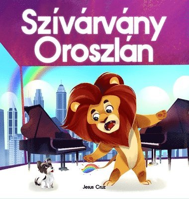 Jesus Cruz - Szivárvány oroszlán, Inbunden. Tillgänglighet: Tillfälligt slut