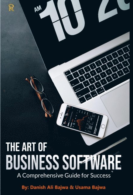 Usama Bajwa, Danish Ali Bajwa - Art of Business Software, E-bok
