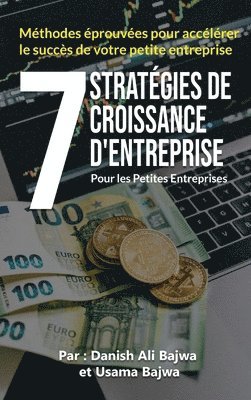 Danish Ali Bajwa, Usama Bajwa - 7 Stratégies De Croissance D' Entreprises Pour Les Petites Entreprises, Inbunden