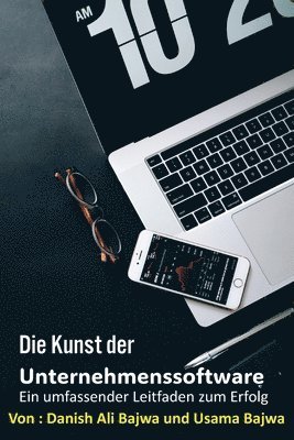 Danish Ali Bajwa, Bajwa - Kunst von Unternehmenssoftware, Häftad