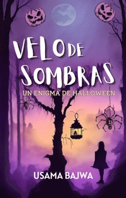 Danish Ali Bajwa, Usama Bajwa - Velo De Sombras, E-bok