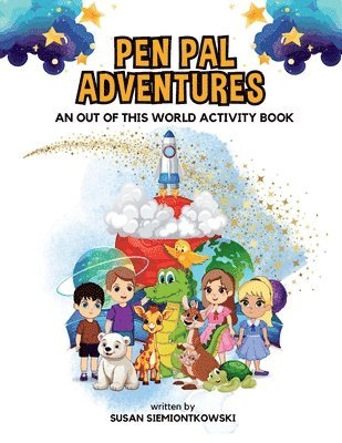 Susan Siemiontkowski - Pen Pal Adventures, Häftad. Tillgänglighet: Tillfälligt slut