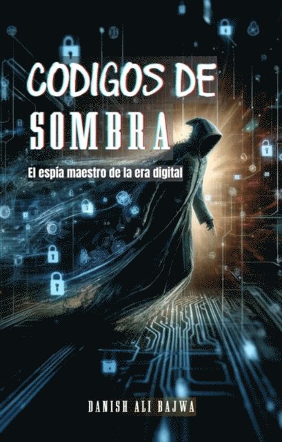 Usama Bajwa, Bajwa - Códigos De Sombra, E-bok