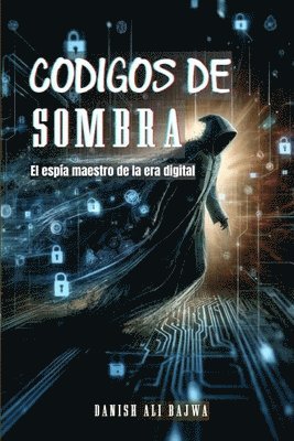 Bajwa, Usama Bajwa - Códigos De Sombra, Häftad