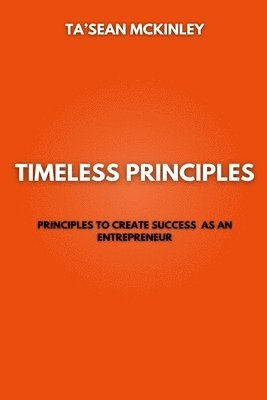 Ta'sean McKinley, Ta'Sean McKinley - Timeless Principles, Häftad
