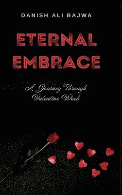 Bajwa, Usama Bajwa - Eternal Embrace, Inbunden