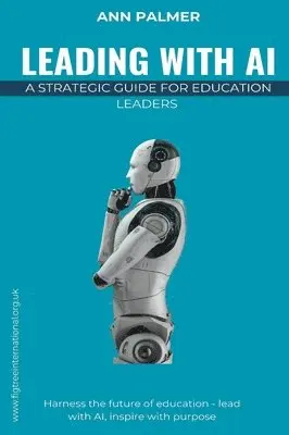 Ann Palmer - Leading with AI, Inbunden. Tillgänglighet: Lägg i varukorg
