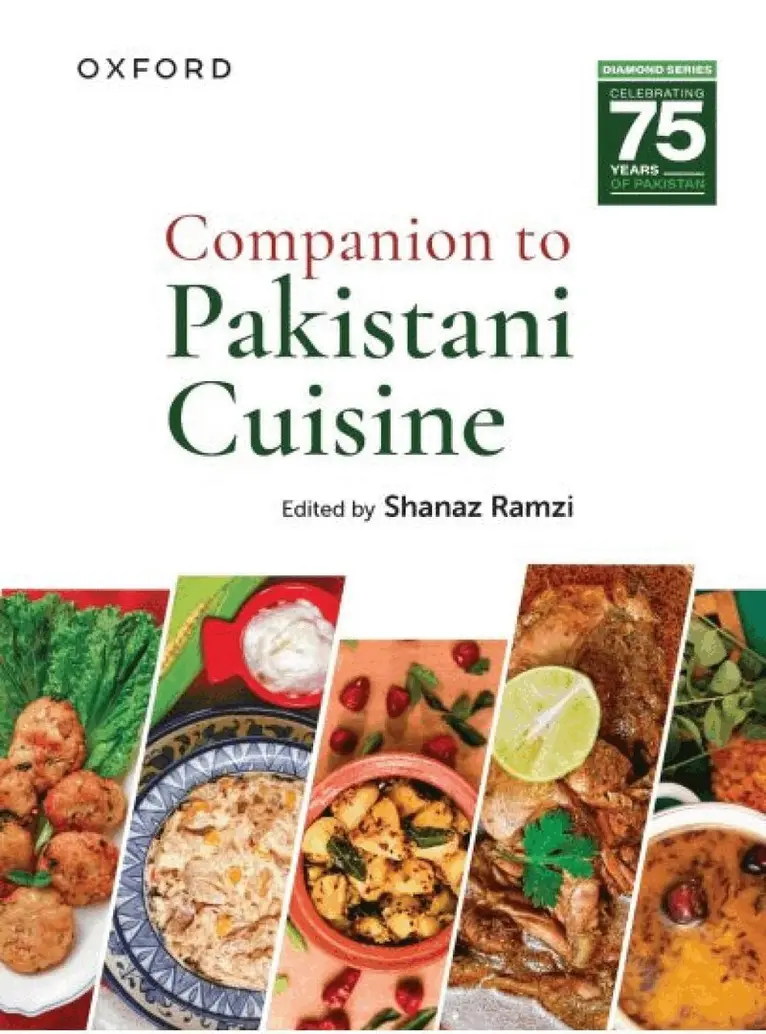 Shanaz Ramzi, Shanaz Ramzi - Companion to Pakistani Cuisine, Häftad. Tillgänglighet: Lägg i varukorg
