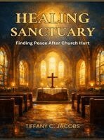 Tiffany C Jacobs - Healing Sanctuary, Inbunden. Tillgänglighet: Lägg i varukorg