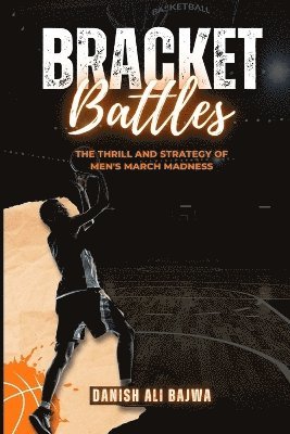 Danish Ali Bajwa, Usama Bajwa - Bracket Battles, Häftad