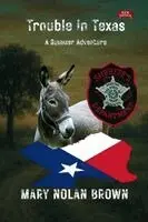 Mary Nolan Brown - (New Edition) Trouble in Texas, Häftad. Tillgänglighet: Lägg i varukorg