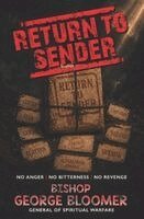 George Bloomer - Return to Sender: No Anger, No Bitterness, No Revenge, Häftad. Tillgänglighet: Lägg i varukorg