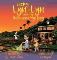 Lyn Lozano Galicia - Lucky Lyn-Lyn and the Halloween Mystery, Inbunden