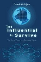 Too Influential to Survive