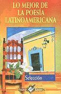 Lo Mejor de la Poesia Latinoamericana, Häftad