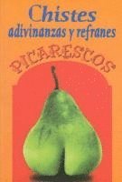 Editorial Epoca - Chistes Adivinanzas y Refranes Picarescos, Häftad