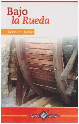 Hermann Hesse - Bajo La Rueda, Häftad