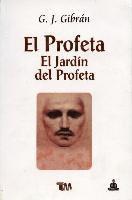 Kahlil Gibran - Profeta . El, El Jardin del Profeta, Häftad