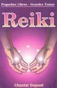 Chantal DuPont - Reiki, Häftad