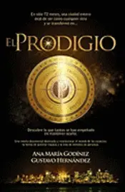 Gustavo Hernandez, Ana Maria Godinez - El Prodigio: Integra la competitividad como herramienta clave en todas las áreas de tu vida, Häftad. Tillgänglighet: Lägg i varukorg