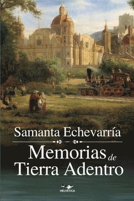 Memorias de Tierra Adentro