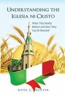 Anne Harper - Understanding the Iglesia ni Cristo, Häftad