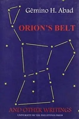 Gemino H. Abad - Orions Belt & Other Writings, Häftad. Tillgänglighet: Tillfälligt slut