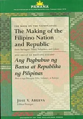 Jose V. Abueva, Jose V. Abueva - Making of the Filipino Nation & Republic, Häftad. Tillgänglighet: Tillfälligt slut