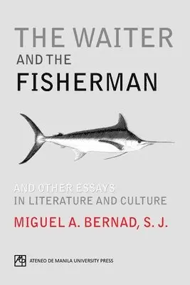 Miguel A. Bernad - Waiter and the Fisherman, Häftad. Tillgänglighet: Tillfälligt slut