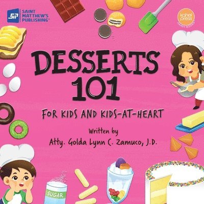 Golda Lynn C Zamuco - Desserts 101, Häftad