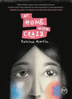Katrina Martin - At Home With Crazy, Häftad