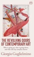 Giorgio Guglielmino - Revolving Doors of Contemporary Art, Häftad
