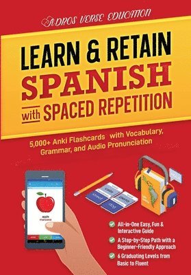 Adros Verse Education S R L - Learn & Retain Spanish with Spaced Repetition, Häftad