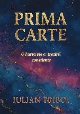 Iulian Triboi - Prima Carte, Häftad. Tillgänglighet: Lägg i varukorg
