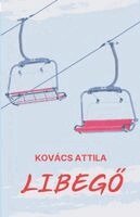 Attila Kovacs - Libegő, Häftad